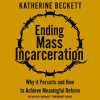 Ending_mass_incarceration