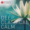 Deep_Classical_Calm__First_Class_Meditation___Relaxation_