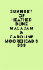 Summary_of_Heather_Dune_Macadam___Caroline_Moorehead_s_999