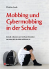 Mobbing_und_Cybermobbing_in_der_Schule