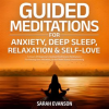 Guided_Meditations_for_Anxiety__Deep_Sleep__Relaxation___Self-Love__5_Hours_of_Beginners_Healing_Min